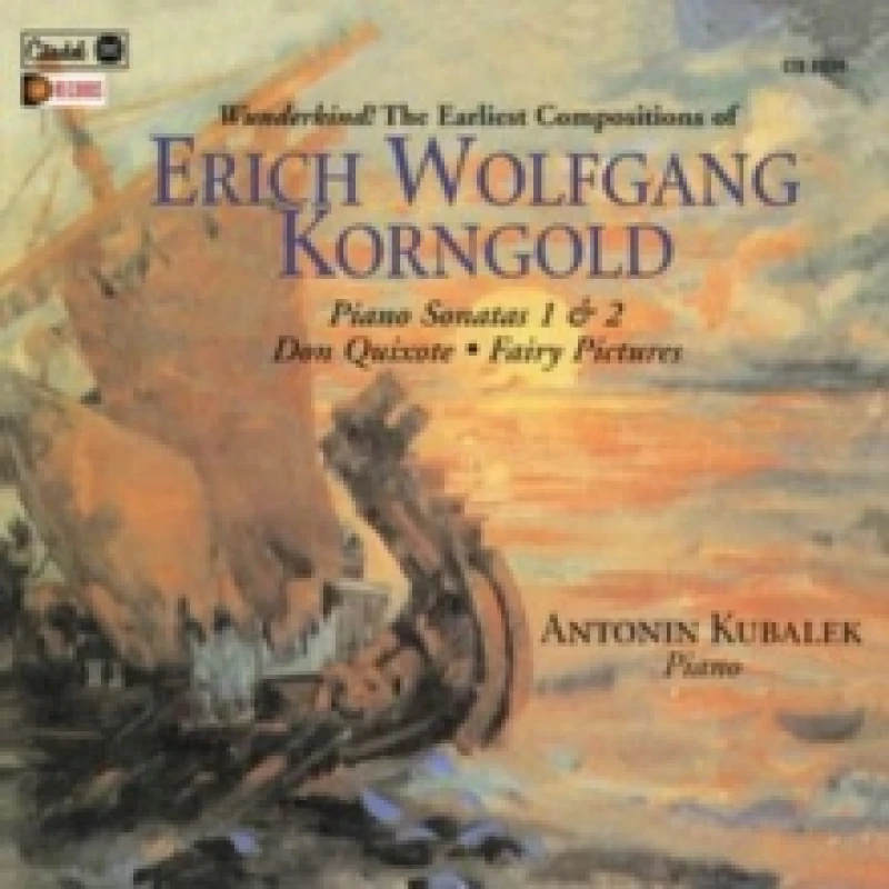Image of Erich Wolfgang Korngold: Piano Sonatas 1 & 2/Don Quixote/... CD / Album (Jewel Case)