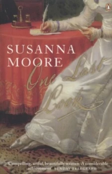 Image of One Last Look by Susanna Moore Book