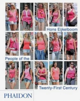 Image of People of the Twenty-First Century by Hans Eijkelboom Paperback