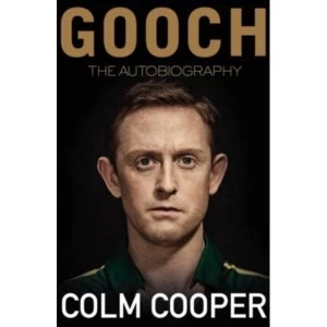 Image of Gooch - The Autobiography by Colm Cooper (Hardback, 2017)