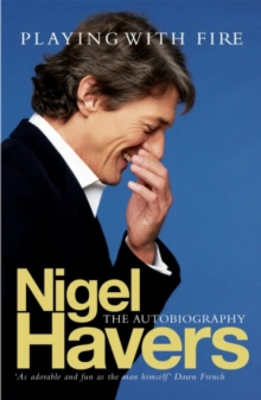 Image of Playing with Fire by Nigel Havers Paperback