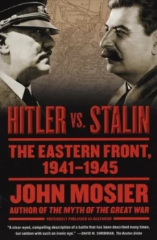 Image of Hitler vs. Stalin by John Mosier Book