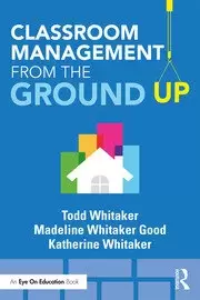 Image of Classroom Management From the Ground Up
