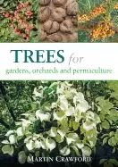 Image of trees for gardens orchards and permaculture