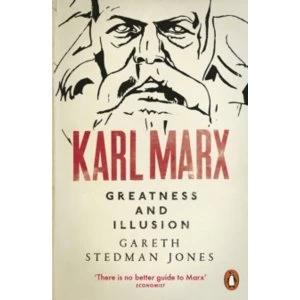 Image of Karl Marx : Greatness and Illusion