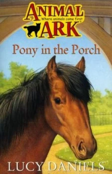 Image of Pony in the Porch by Lucy Daniels Paperback