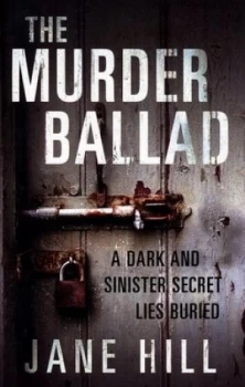Image of The Murder Ballad by Jane Hill Paperback