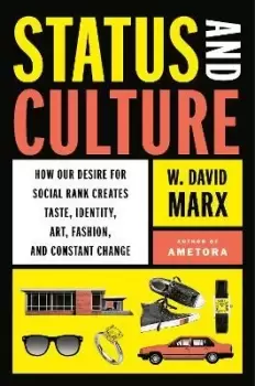 Image of Status And Culture by W. David Marx