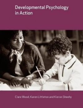 Image of Developmental Psychology in Action by Clare Wood Book