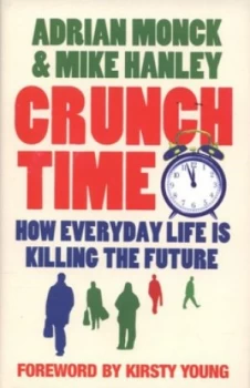 Image of Crunch Time by Mike Hanley Book