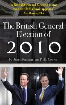 Image of The British General Election of 2010 by D. Kavanagh Paperback