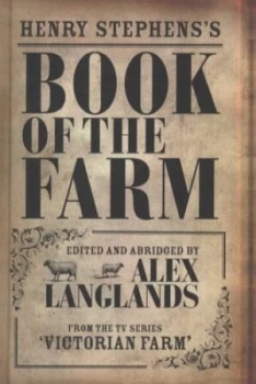 Image of The Book of the Farm by Henry Stephens Hardback