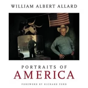 Image of Portraits of America by William Albert Allard