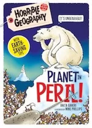 Image of Horrible Geography Handbooks: Planet in Peril