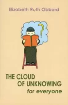 Image of The Cloud of Unknowing for Everyone