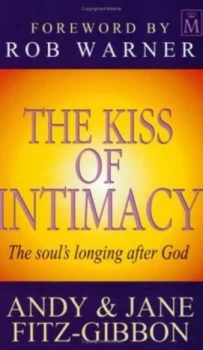 Image of The Kiss of Intimacy by Andrew L Fitz-Gibbon and Jane Fitz-Gibbon Paperback