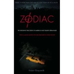 Image of Zodiac: The Shocking True Story of America's Most Bizarre Mass Murderer by Robert Graysmith (Paperback, 2007)