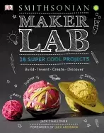 Image of maker lab 28 super cool projects