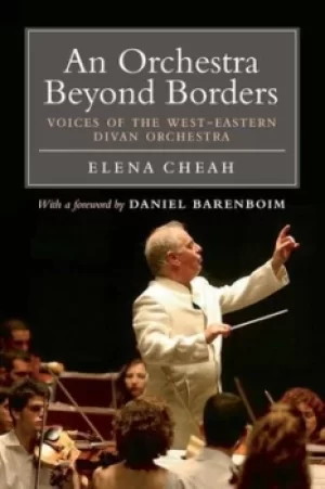 Image of An orchestra beyond borders by Elena Cheah
