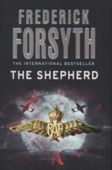 Image of The Shepherd by Frederick Forsyth Book