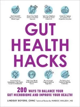 Image of Gut Health Hacks by Lindsay Boyers