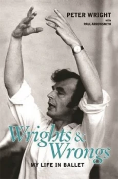 Image of Wrights and Wrongs by Peter Wright Hardback