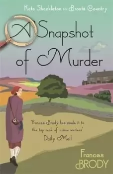 Image of A snapshot of murder by Frances Brody