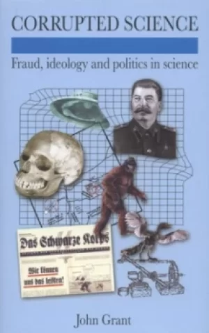 Image of Corrupted science by John Grant