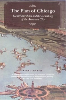 Image of The Plan of Chicago by Carl Smith Paperback