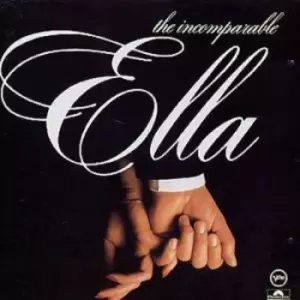 image of The Incomparable Ella by Ella Fitzgerald CD Album