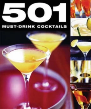 Image of 501 Must-Drink Cocktails Hardback