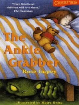 Image of The Ankle Grabber by Rose Impey and Moira Kemp Book