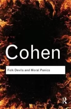 Image of Folk Devils and Moral Panics by Stanley Cohen
