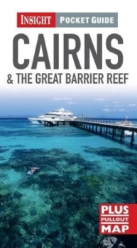 Image of Cairns and the Great Barrier Reef by Paul Phelan and Graham Simmons Paperback