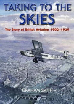 Image of Taking to the Skies by Graham Smith Paperback