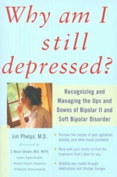 Image of Why Am I Still Depressed by Jim Phelps Paperback