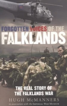 Image of Forgotten Voices of the Falklands by Hugh Mcmanners Paperback