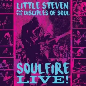 image of Soulfire Live by Little Steven and the Disciples of Soul CD Album