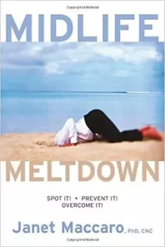 Image of Midlife meltdown by Janet C Maccaro