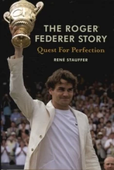 Image of Quest for Perfection by Rene Stauffer Hardback