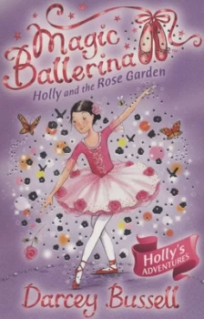 Image of Holly and the Rose Garden by Darcey Bussell Paperback