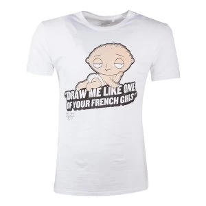 Image of Family Guy - Stewie Draw Me Like One Of Your French Girls Mens Large T-Shirt - White