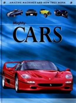 Image of Mighty Cars by Ian Graham Hardback