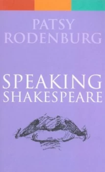 Image of Speaking Shakespeare by Patsy Rodenburg Paperback
