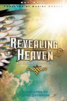 Image of Revealing Heaven by Kat Kerr Paperback