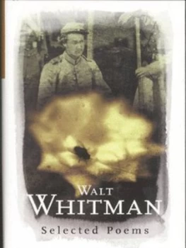 Image of Walt Whitman by Walt Whitman Hardback
