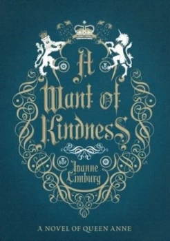 Image of A Want of Kindness by Joanne Limburg Paperback