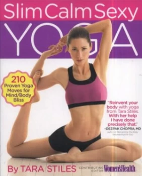 Image of Slim Calm Sexy Yoga by Tara Stiles Paperback