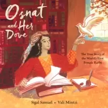 Image of Osnat and Her Dove : The True Story of the World's First Female Rabbi
