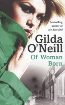 Image of Of Woman Born by Gilda Oneill Book